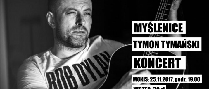MOKiS zaprasza na koncert Tymona Tymańskiego
