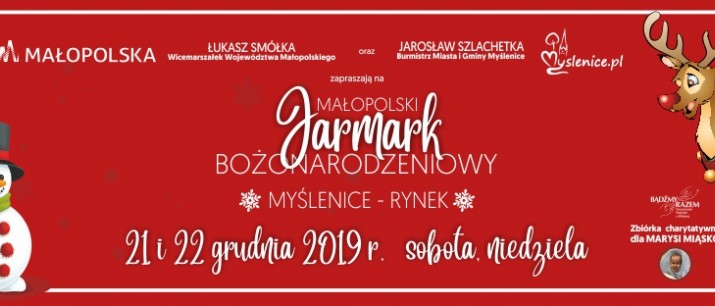 Małopolski Jarmark Bożonarodzeniowy 21-22 grudnia na Rynku w Myślenicach